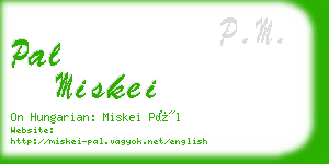 pal miskei business card